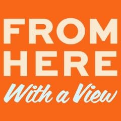 From Here, With a View, sponsored by We Are the Seeds - Audio Only cover art