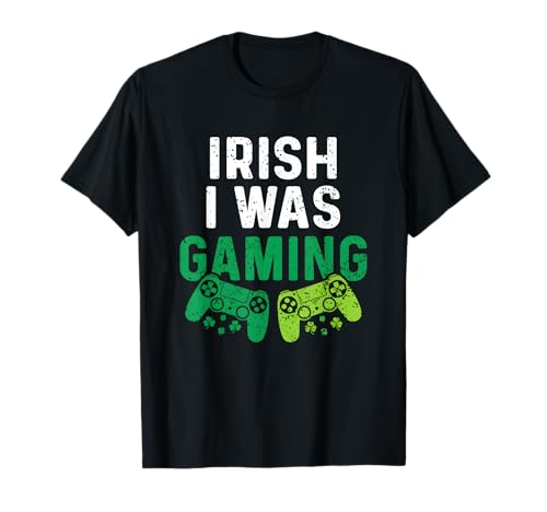 Irish I Was Gaming St Patrick's Day Trèfle vert T-Shirt