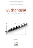 Euthanasia: Interruption Volontaire d'Agonie