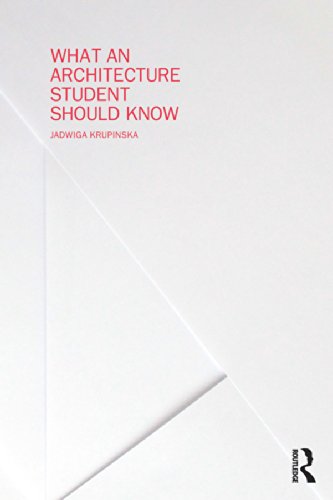 What an Architecture Student Should Know manuel architecture etudiant