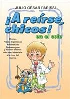 A reirse chicos en el cole! / Let children Laughing at school! (Spanish Edition) 9500204800 Book Cover