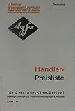 agfa deutschland kontakt  Händler-Preisliste für Amateur-Kine-Artikel. Agfa Deutschland (1.7.1929)