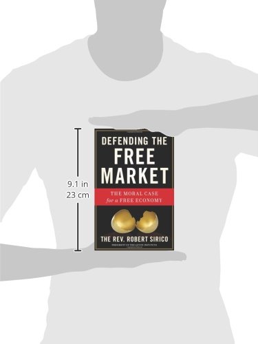 Defending the Free Market: The Moral Case for a Free Economy - Image 3