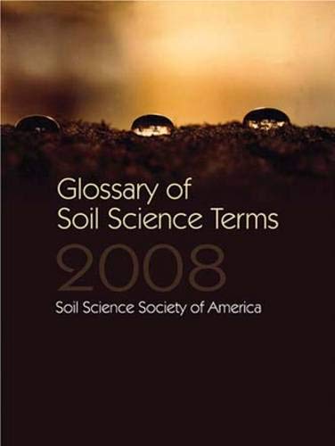 Glossary of Soil Science Terms 2008