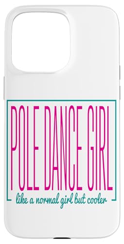 �|�[���_���X�K�[�� Like A Normal Girl But Cooler Minimalist �X�}�z�P�[�X iPhone 15 Pro Max �p