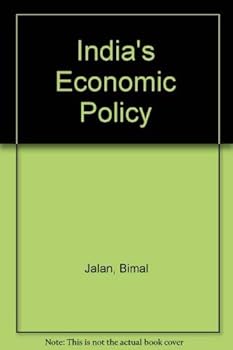 Hardcover India's economic policy: Preparing for the twenty-first century Book
