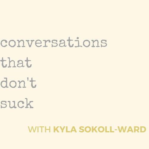 Conversations That Don't Suck cover art