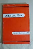 Altar and Pew B00LMJQTC6 Book Cover
