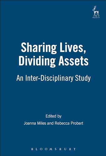Sharing Lives, Dividing Assets: An Inter-Disciplinary Study view 2