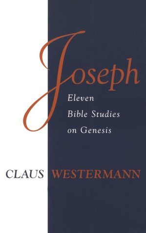 Joseph: Eleven Bible Studies on Genesis 0800625838 Book Cover