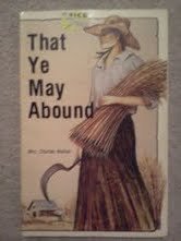 That Ye May Abound B000FNU2UK Book Cover