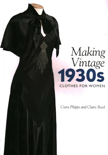 Making Vintage 1930S Clothes For Women