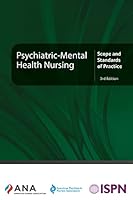 Psychiatric-Mental Health Nursing: Scope and Standards of Practice, 3rd Edition 1947800973 Book Cover