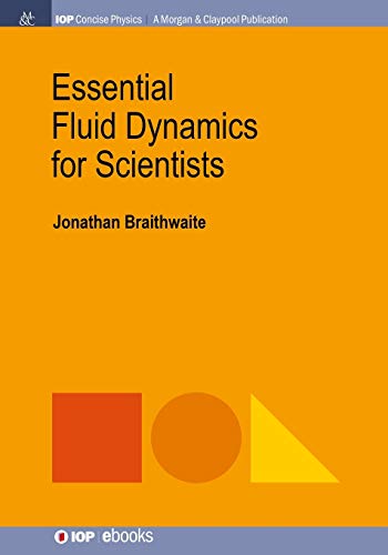 Essential Fluid Dynamics for Scientists: For Scientists view 2