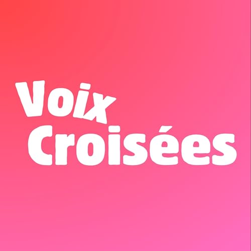 Bande-annonce &mdash; Bienvenue dans Voix Crois&eacute;es