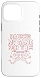 Gaming Paused My Game Funny Gamer Gifts
