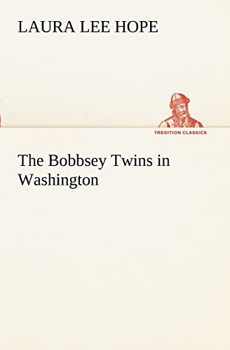 The Bobbsey Twins in Washington