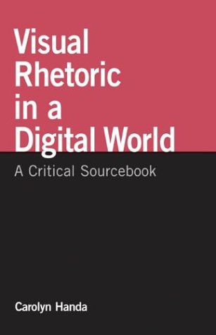 Amazon.com: Visual Rhetoric in a Digital World: A Critical Sourcebook ...