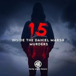 Fifteen: Inside the Daniel Marsh Murders cover art