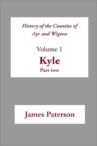 Kyle Pt. 2 (v. 1) (Scottish County Histories)