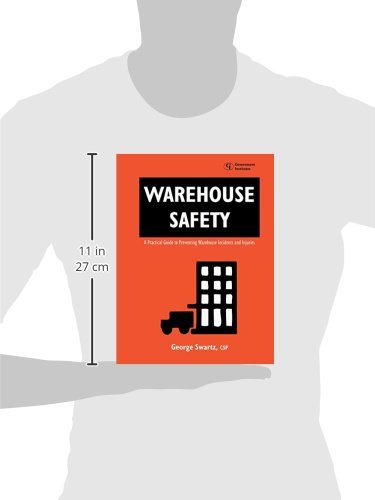 Warehouse Safety: A Practical Guide to Preventing Warehouse Incidents and Injuries