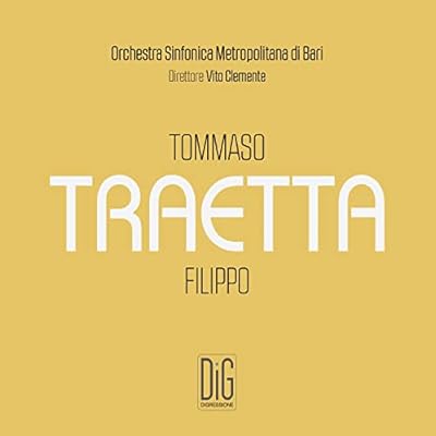 Tommaso Traetta, Filippo Traetta: Sinfonie e Ouvertures
