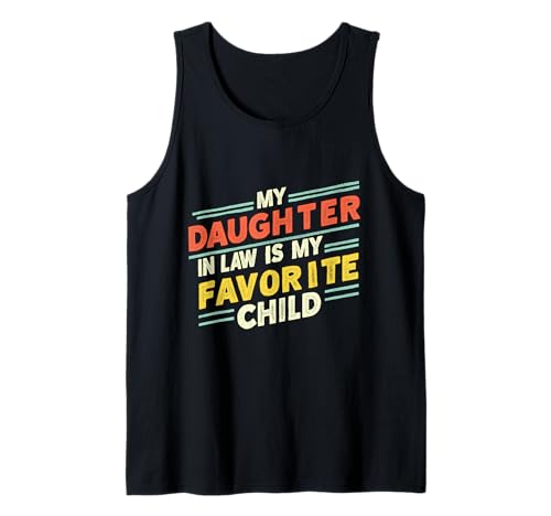 My Daughter in Law Favorite Child Divertente Design retrò Canotta