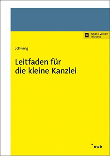 Preisvergleich Produktbild Leitfaden für die kleine Kanzlei: Mit Online-Zugang