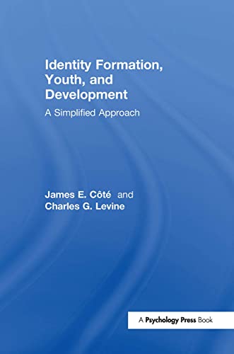 Identity Formation, Youth, and Development: A Simplified Approach