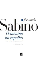 O Menino no Espelho 8501915505 Book Cover