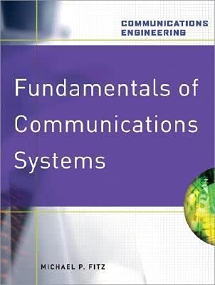 Cover of Fundamentals of Communication Systems by Fitz