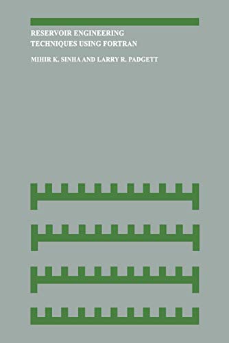 Reservoir Engineering Techniques Using Fortran view 2