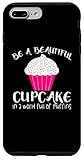 Photo Gallery custodia per iphone 7 plus/8 plus cupcake funny - sii un bellissimo cupcake in un mondo pieno Photo Gallery custodia per iphone 7 plus/8 plus cupcake funny - sii un bellissimo cupcake in un mondo pieno