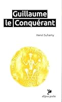 Guillaume le Conquerant 2340001536 Book Cover