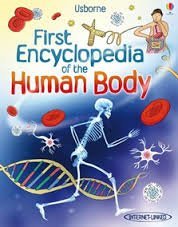 First Encyclopedia of the Human Body 0545419832 Book Cover