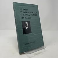 Edward Stratemeyer and the Stratemeyer Syndicate (Twayne's United States Authors Series) 0805740066 Book Cover