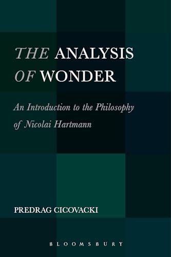 The Analysis of Wonder: An Introduction to the Philosophy of Nicolai Hartmann