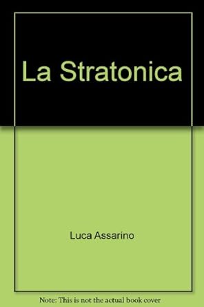 La Stratonica 9788882322991 Luca Assarino Books