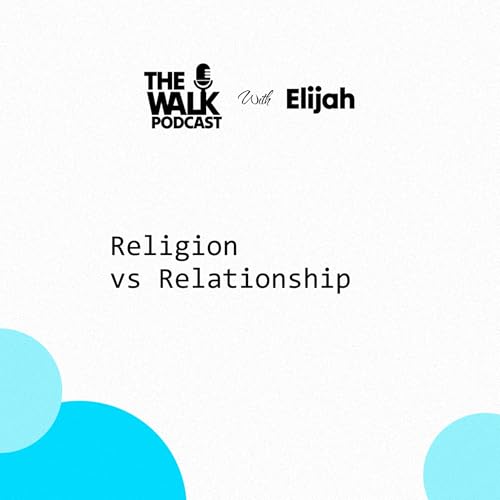 Religion Vs Relationship
