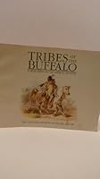 Tribes of the Buffalo: A Swiss Artist on the American Frontier B000IX0OWS Book Cover