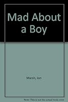 Mad about a boy B00072I74C Book Cover