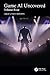 Produktbild Game Ai Uncovered (4): Volume Four