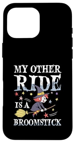 My Other Ride Is A ق 킢  nEB X}zP[X iPhone 16 Pro Max p