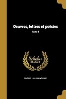 Oeuvres, lettres et poésies; Tome 1 137286847X Book Cover