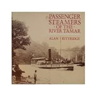 Passenger steamers of the River Tamar 090629410X Book Cover