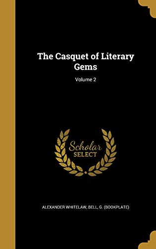 The Casquet of Literary Gems; Volume 2