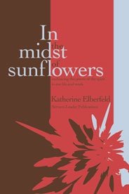 Hardcover In the Midst of Sunflowers Book