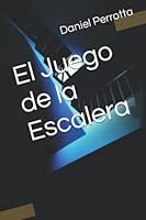 El Juego de la Escalera 1096986698 Book Cover
