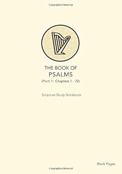 Scripture Study Notebook- Psalms (Part 1) : Blank Pages
