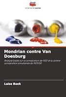 Mondrian contre Van Doesburg (French Edition) 6202497351 Book Cover